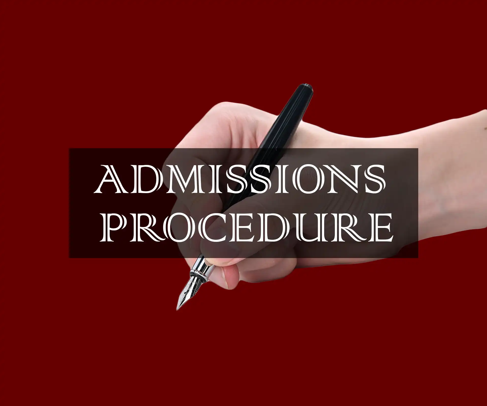 Admissions Process